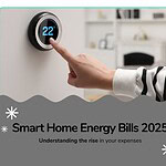 Why Your Smart Home Energy Bills Are Skyrocketing in 2025